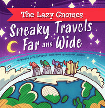 Sneaky Travels Far & Wide  | Book & Gnome