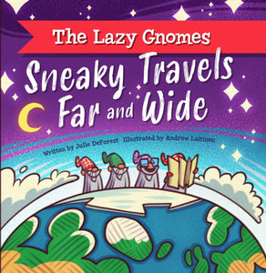 Sneaky Travels Far & Wide  | Book & Gnome